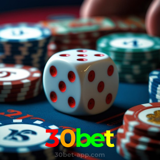 30bet：Vença no cassino online com blackjack e apostas esportivas no futebol!