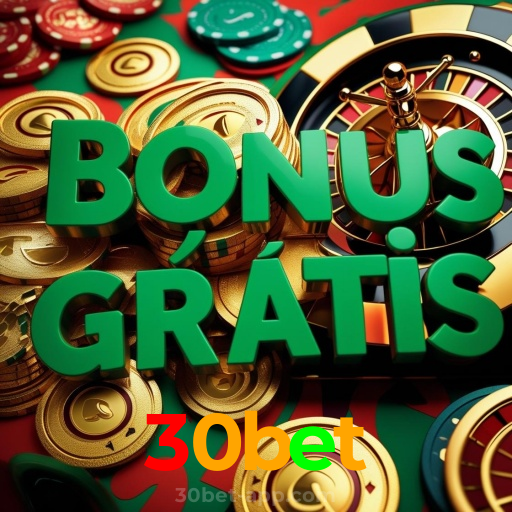 30bet:A diversão do cassino e as apostas no futebol ao seu alcance!