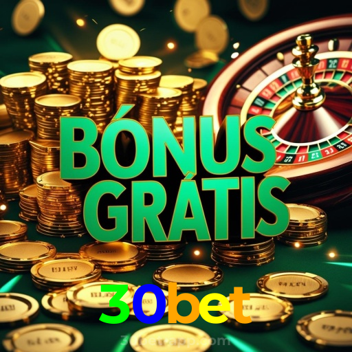 30bet:Aposte no futebol, jogue poker e conquiste vitórias épicas!