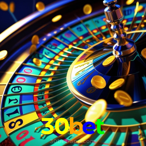 30bet:Aposte no seu time e jogue roleta no cassino mais confiável!
