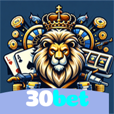 30bet：Apostas no futebol e diversão com roleta e blackjack no cassino online!