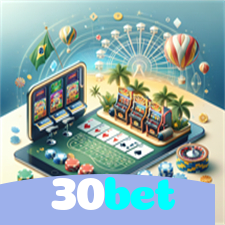30bet：Aposte em nosso cassino e viva uma experiência única de diversão!