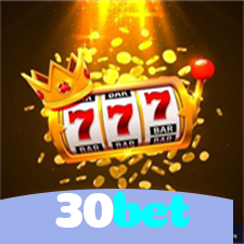 30bet：Jogue poker, slots e aposte no futebol ao vivo com confiança!