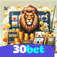 30bet：Jogue nas melhores slots e leve o jackpot para casa!