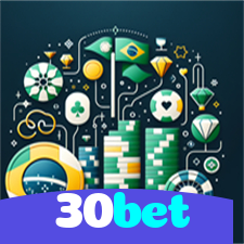 30bet：Jogue poker e conquiste a vitória nas cartas!