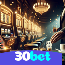 30bet:Jogue nas melhores slots e conquiste grandes jackpots!