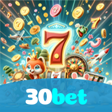 30bet：Ganhe prêmios incríveis em slots, roleta e apostas ao vivo no futebol!