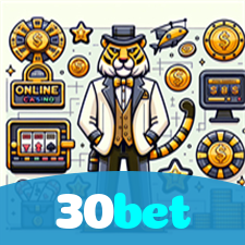 30bet：Sinta a adrenalina das slots e conquiste vitórias como nunca!