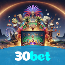 30bet：Jogue nas slots e mude sua sorte com grandes vitórias!