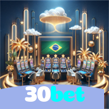 30bet：O melhor cassino online do Brasil com roleta, blackjack e futebol!