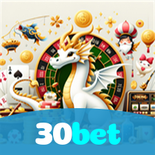 30bet：O melhor cassino online para apostas esportivas e jogos como blackjack!