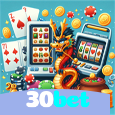 30bet：Jogue poker, slots e aposte no futebol para uma experiência única!
