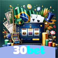 30bet：Onde a diversão nunca para: apostas no futebol e jogos de cassino!