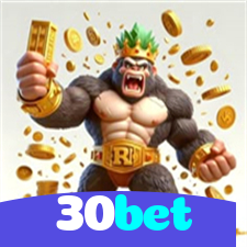 30bet:O cassino mais confiável para apostar no futebol e jogar slots!