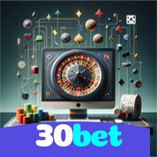 30bet:Jogue nas nossas mesas de poker e conquiste vitórias épicas!