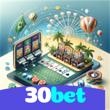 30bet：Jogue poker, roleta e aposte no futebol no cassino online mais seguro!