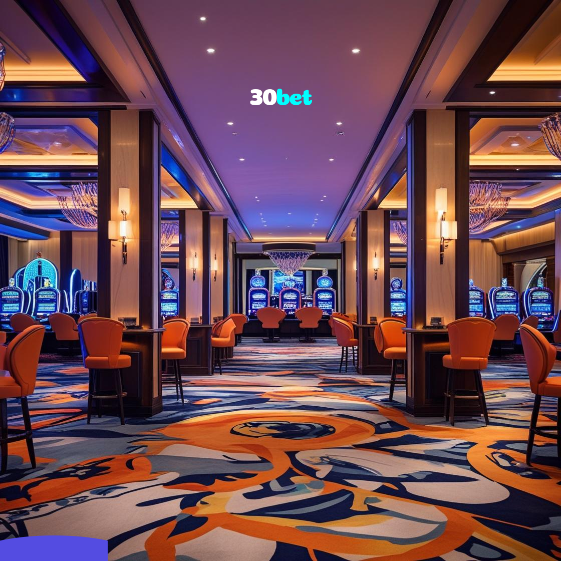 30bet:Jogue slots, blackjack e aposte no futebol para diversão e vitórias!