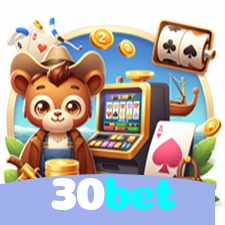 30bet：O melhor cassino para você jogar slots e apostar no seu time de futebol!