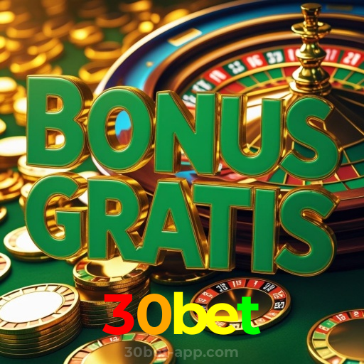 30bet：Apostas no futebol e grandes prêmios em slots e roleta esperam por você!