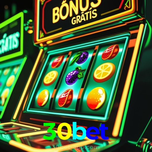 30bet:A diversão nunca para! Entre no nosso cassino e jogue os melhores jogos!