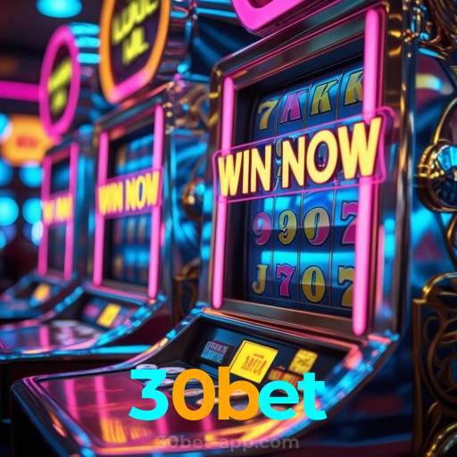 30bet:As melhores slots para você! Aposte e ganhe agora!