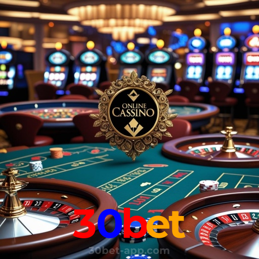 30bet：Onde a diversão nunca acaba: poker, roleta e apostas no futebol!
