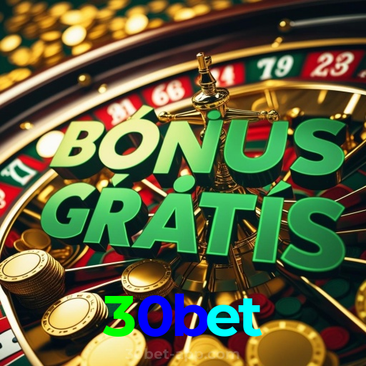 30bet:As melhores slots com grandes vitórias te aguardam! Jogue agora!