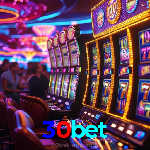 30bet:A diversão começa aqui! Jogue nas slots e ganhe muito mais!
