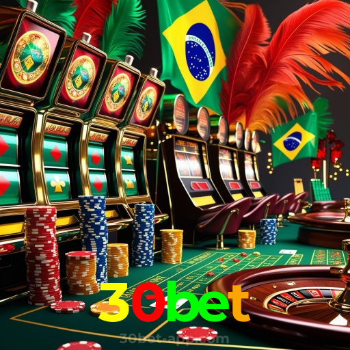30bet:O cassino online mais confiável para poker, roleta e apostas no futebol!